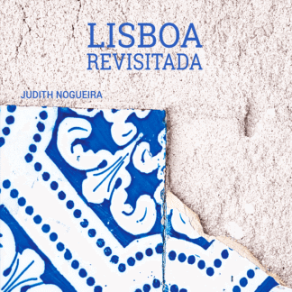 Lisboa Revisitada